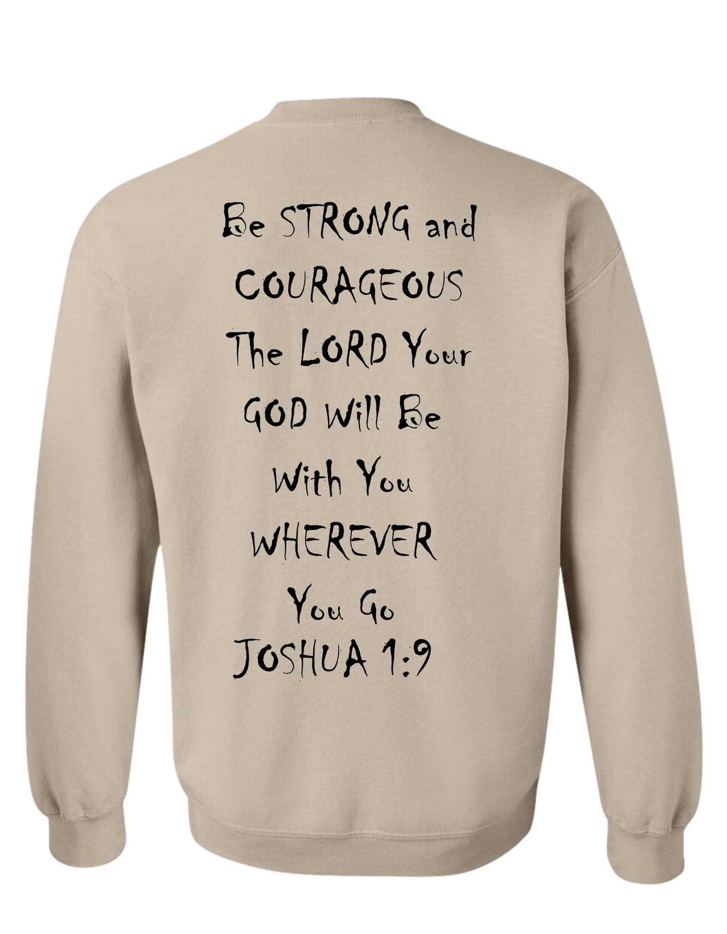 Joshua 1:9 Crewneck Sweatshirt